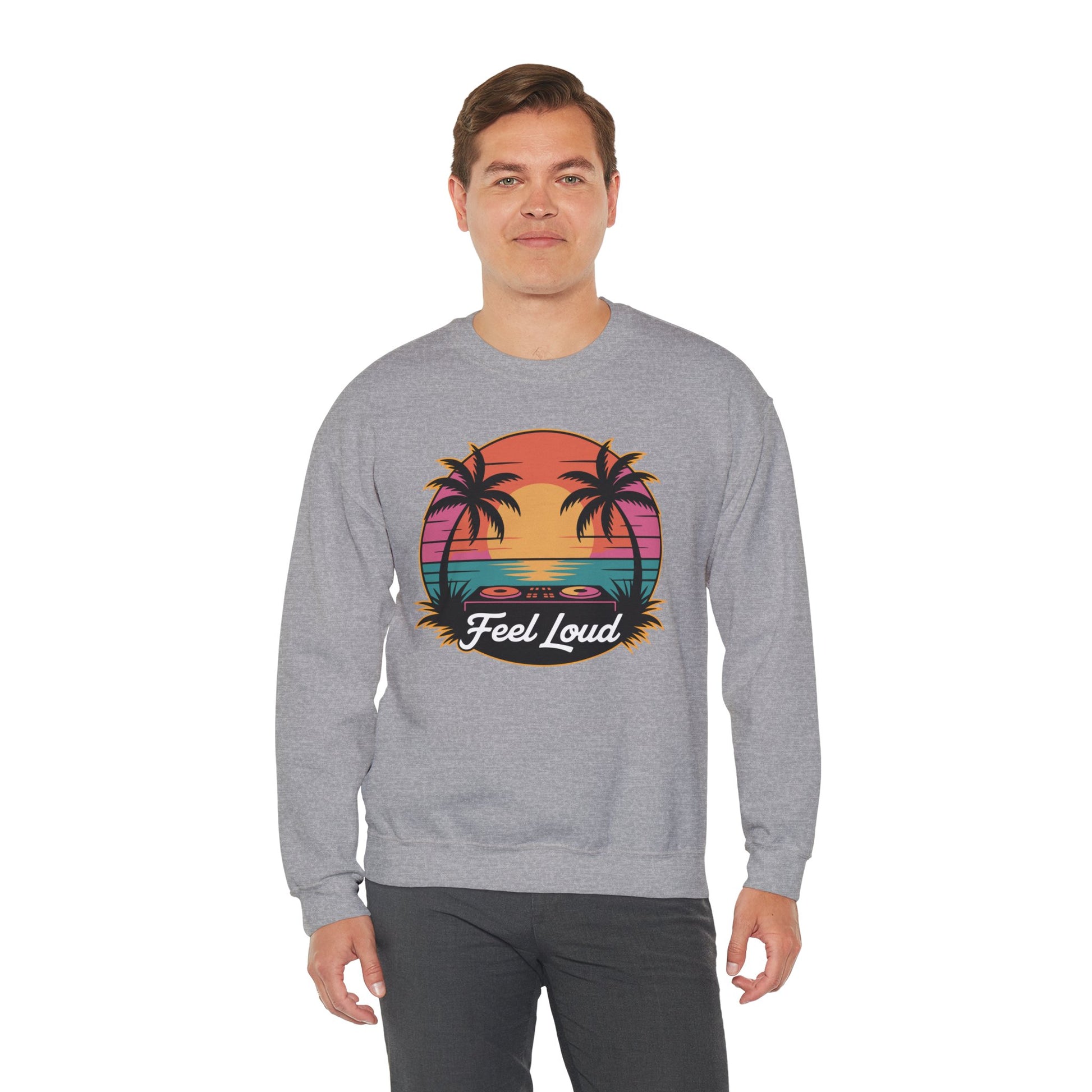 Feel Loud / Unisex Crewneck