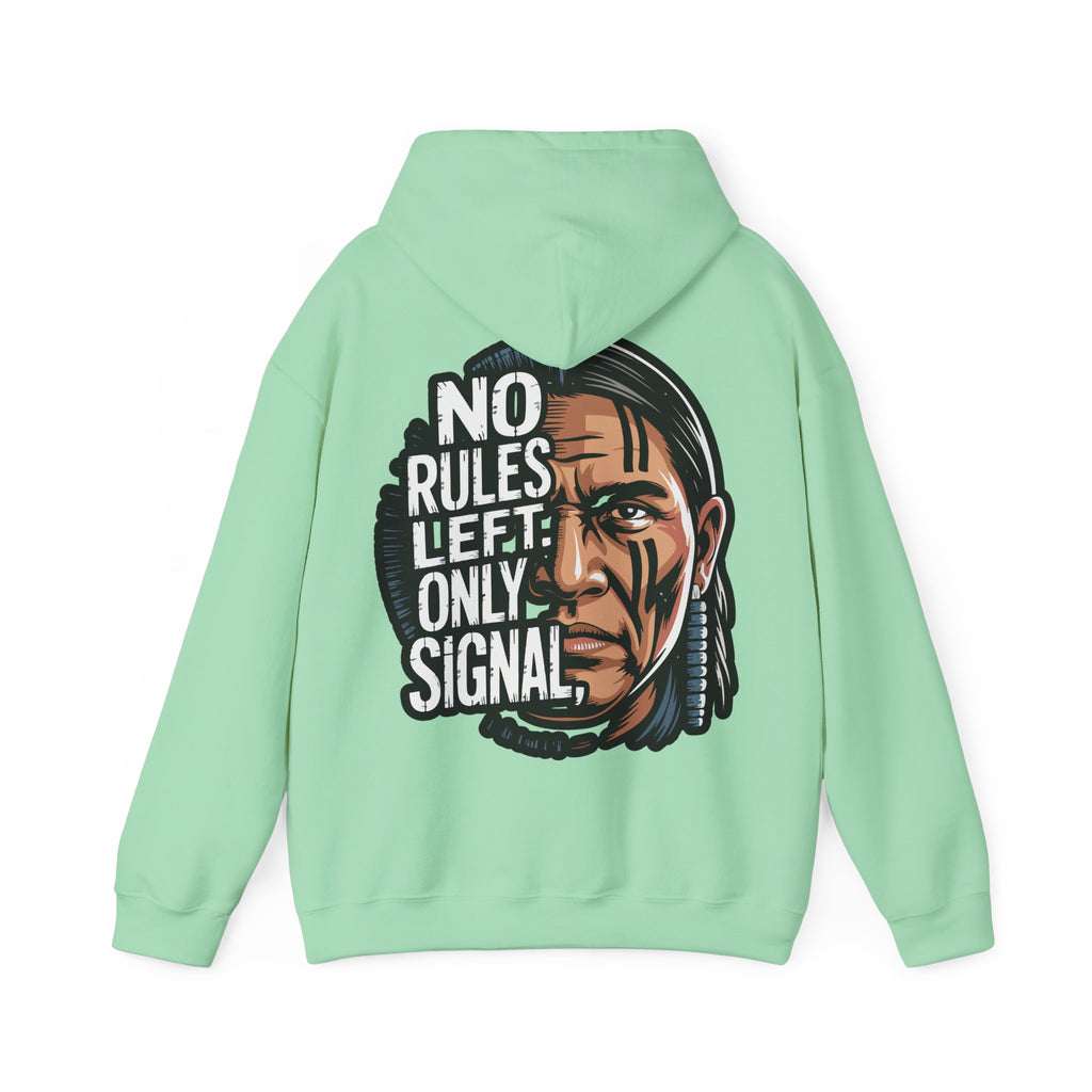 Unisex Heavy Blend Hoodie / NO RULES LEFT. ONLY SIGNAL