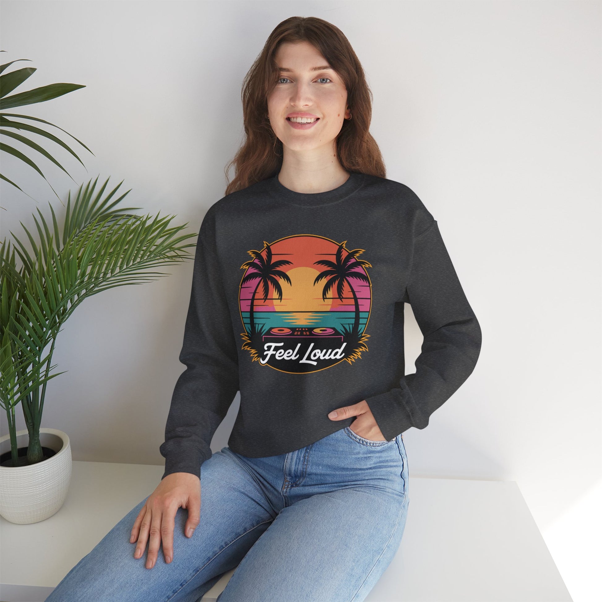 Feel Loud / Unisex Crewneck