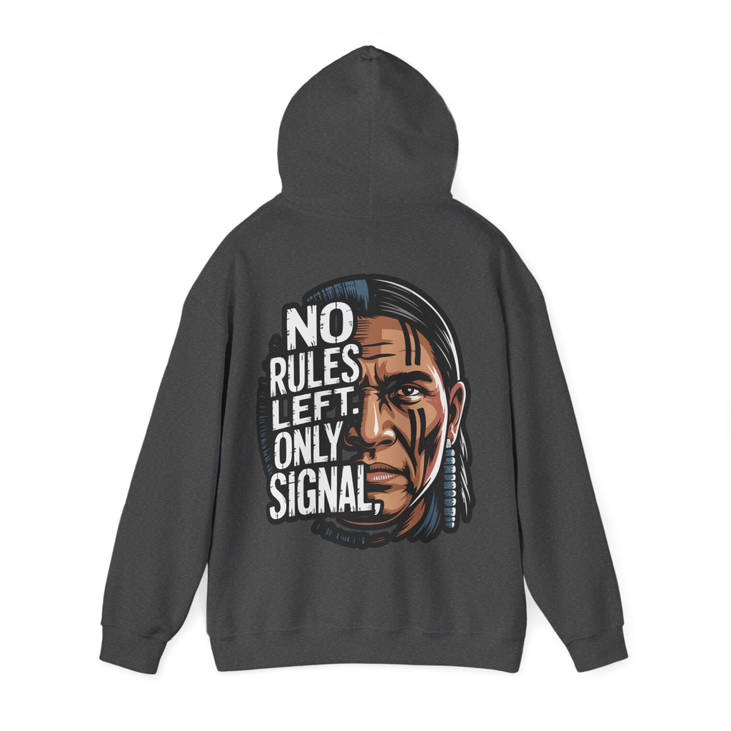 Unisex Heavy Blend Hoodie / NO RULES LEFT. ONLY SIGNAL