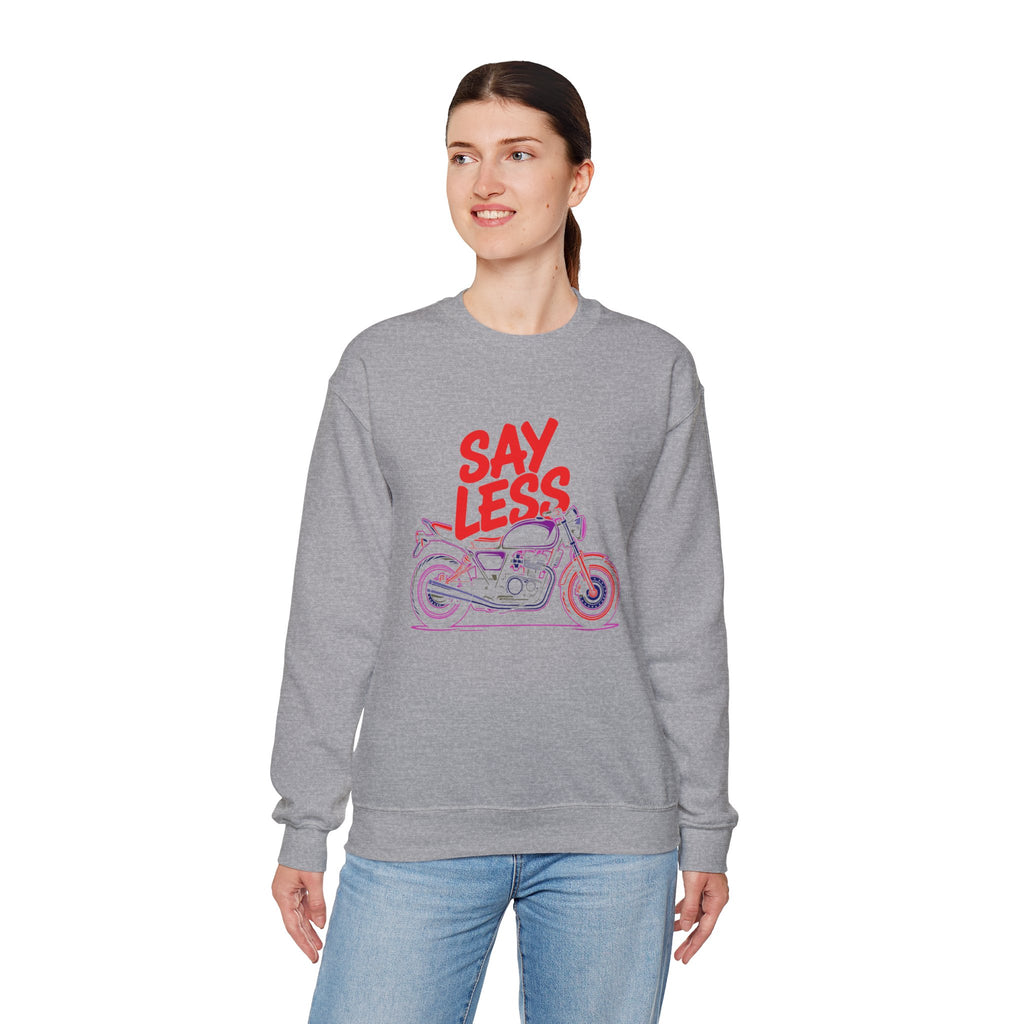 SAY LESS / Unisex Crewneck