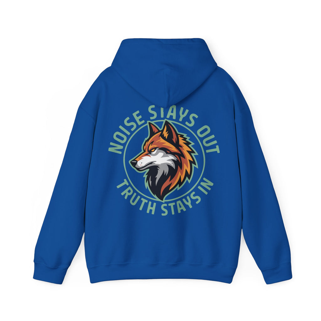 Unisex Heavy Blend Hoodie / NOISE STAYS OUT TRUTH STAYS IN