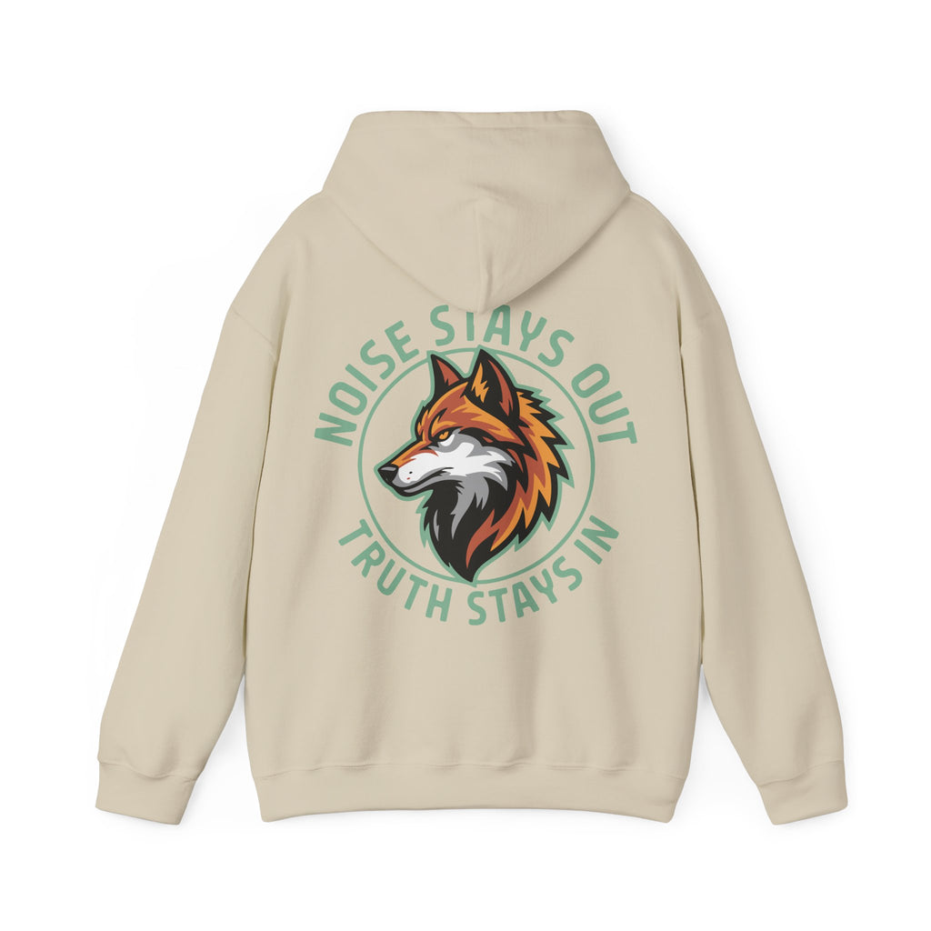 Unisex Heavy Blend Hoodie / NOISE STAYS OUT TRUTH STAYS IN