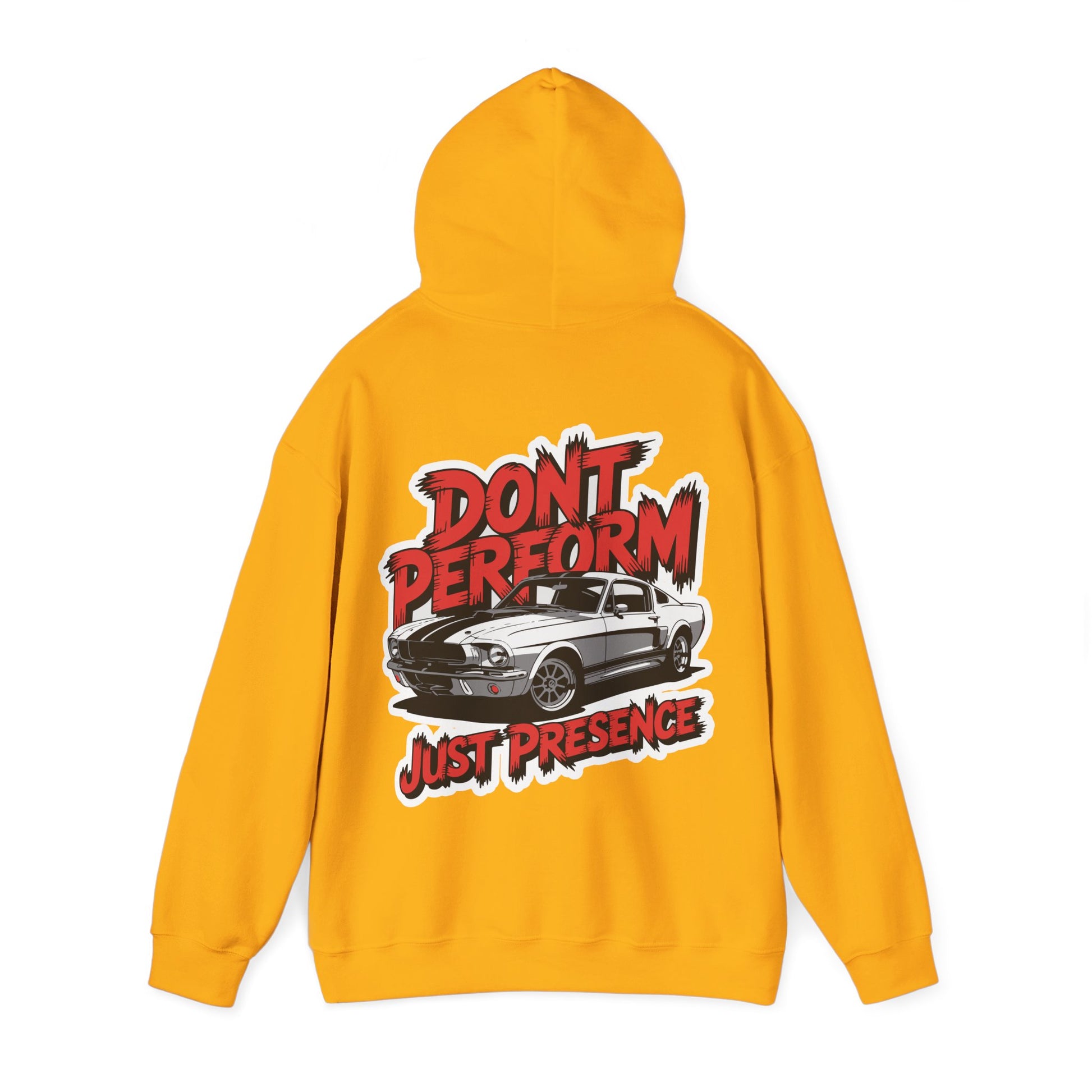 Unisex Heavy Blend Hoodie / DON'T PERFORM JUST PRESENCE