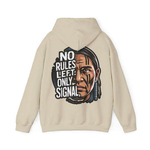 Unisex Heavy Blend Hoodie / NO RULES LEFT. ONLY SIGNAL