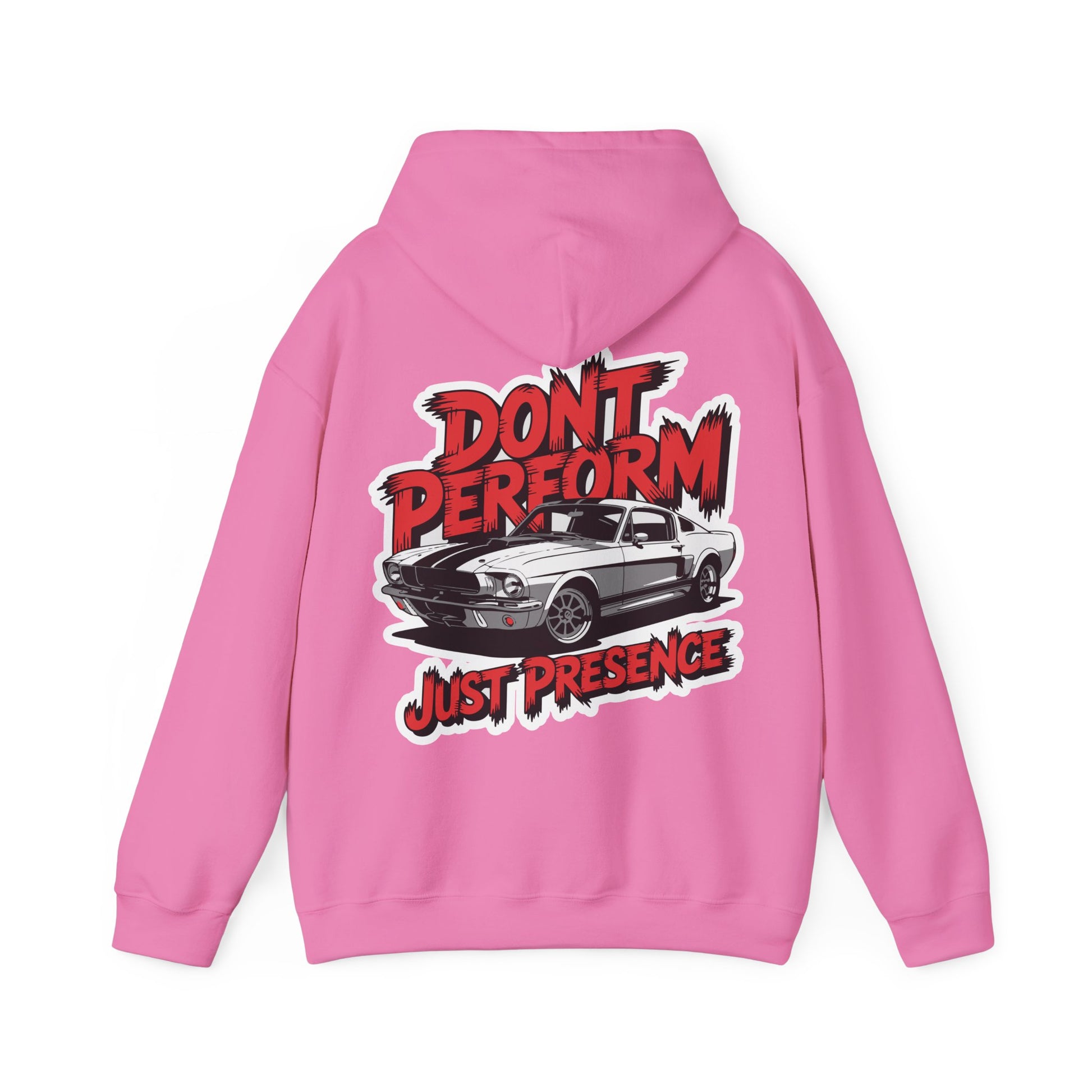 Unisex Heavy Blend Hoodie / DON'T PERFORM JUST PRESENCE