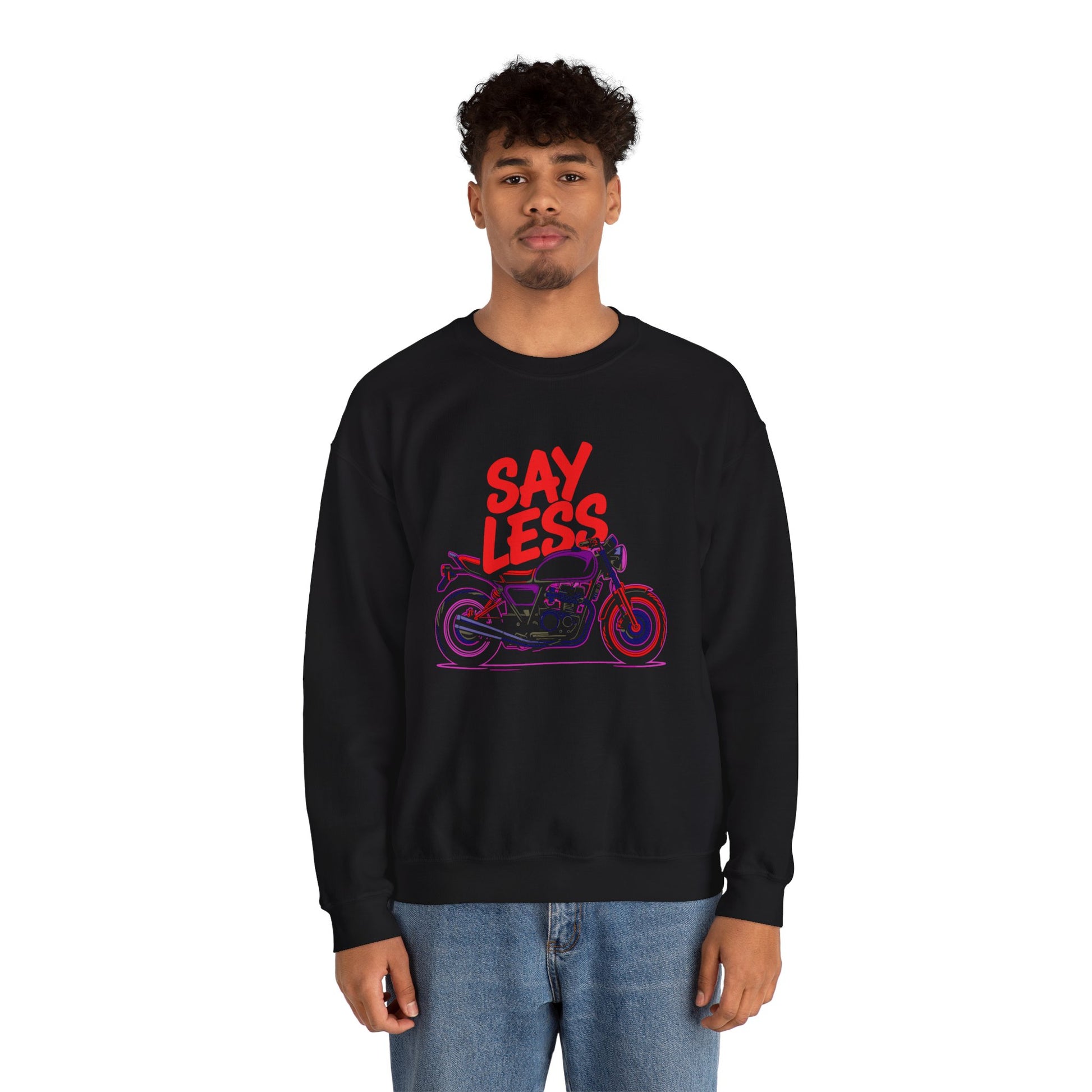 SAY LESS / Unisex Crewneck