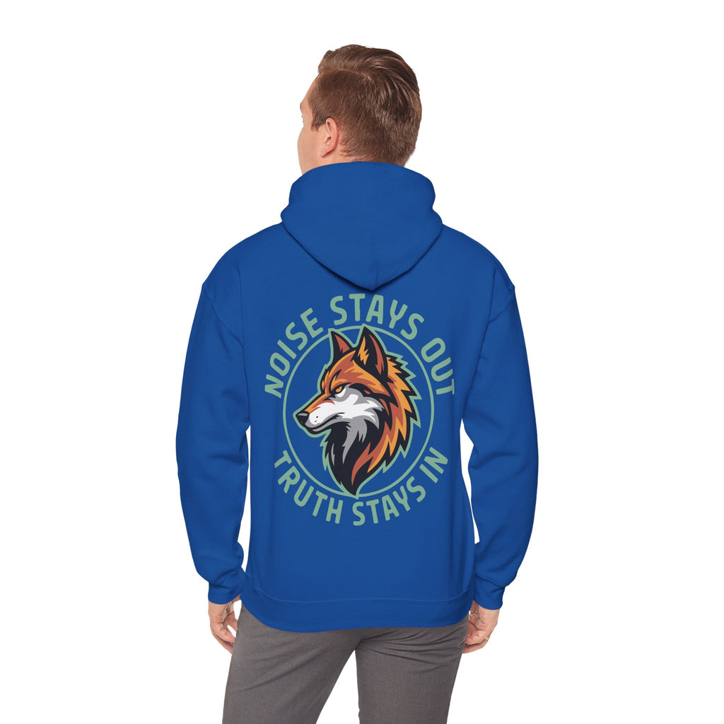 Unisex Heavy Blend Hoodie / NOISE STAYS OUT TRUTH STAYS IN